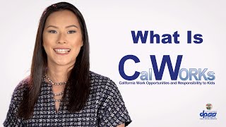 What Is CalWorks?