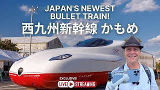 Japan’s newest shinkansen! Nishi Kyushu Shinkansen to Nagasaki Livestream! / 西九州新幹線「武雄温泉 - 長崎」開通！