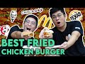 Best Fried Chicken Burger in Singapore!