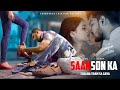 Saanson Ka Chalna Tham Sa Gaya | Heart Touching Love Story | Latest hindi songs | Sonu Ceation