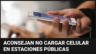 No cargues tu celular en estaciones públicas: la alerta que emite el FBI