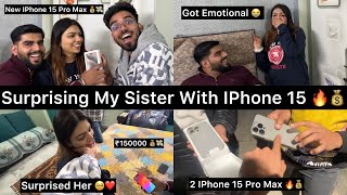 Surprising My Sister With New IPhone 15 Pro Max🔥💰|| She Got Emotional 😭 ❤️