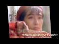 岡村孝子 believe 歌詞付