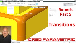 Creo Parametric - Rounds (Part 5) - Transitions