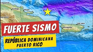 Fuerte #sismo en #republicadominicana y #puertorico