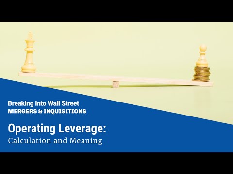Operating Leverage: Calculation and Meaning Operating Leverage: Calculation and Meaning