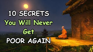 10 Secrets You Will Never Get Poor Again | Mind Blowing Zen Master Story