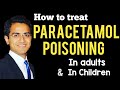 Paracetamol Overdose/Poisoning Patient Treatment & Management in Emergency, Toxicology Lecture USMLE