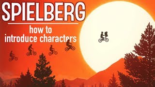 Spielberg: How to Introduce Characters