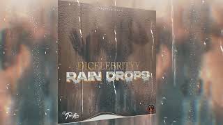 DiCelebrityy - Rain Drops (Official Audio)