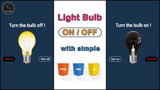 Light bulb on / off using simple html css and javascript || Mini js project || By codieszone || 🔥💻