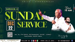 🔴🅻🅸🆅🅴 | SUNDAY SERVICE - II | 22/12/2024 | Sr. Pas T. ANTONY | Pas A.J.I.SAM