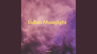 Indian Moonlight