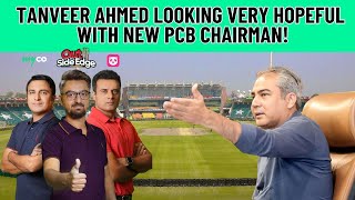 Tanveer Ahmed Looking Very Hopeful with New PCB Chairman! | DN Sport