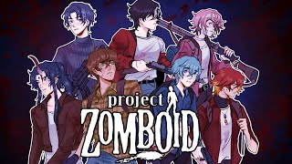 I Knew The Day Would Come... [Project Zomboid]