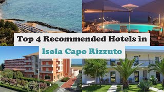 Top 4 Recommended Hotels In Isola Capo Rizzuto | Best Hotels In Isola Capo Rizzuto