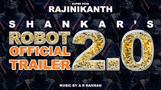 Official Trailer | 2.0 | Robot 2 | Rajinikanth, Akshay Kumar | Shankar | Lyca Productions