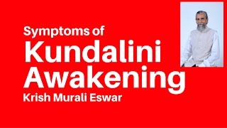 Symptoms of Kundalini Awakening - 57