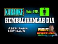 KEMBALIKANLAH DIA || Asep Irama KARAOKE Nada PRIA