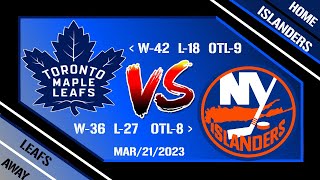 NHL Live Toronto Maple Leafs @ New York Islanders Mar/21/2023 Full Game Reaction