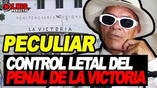 PECULIAR: CONTROL LETAL DEL PENAL DE LA VICTORIA | VIVENCIAS CARCELERAS DE TERR0R CON LOS MÁS TEMIDO