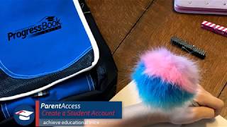 ProgressBook: ParentAccess Create a Student Account