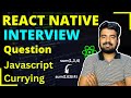 React Native Interview Question - JS Currying   | React Native Interview | Engineer Codewala