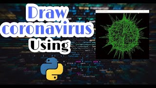 draw coronavirus under 7 lines |using Python turtle