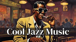 Cool Jazz Music [Cool Jazz, Vintage Jazz]