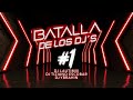 BATALLA DE LOS DJ #1 - DJ LAUTIMIX, DJ YBRAHIN, DJ TIZIANO ESCOBAR