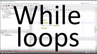7 While Loops in Java - Java Fundamentals