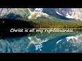 Run And Run (Christ Is My Righteousness)