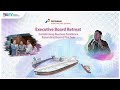 EXECUTIVE BOARD REATREAT BALI | TRANSFORMING BUSINESS EXCELLENCE, EXPANDING BEYOND THE SEAS