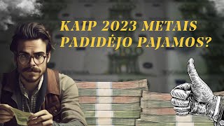 Kaip 2023 m. pakilo gyventojų pajamos? | KAIP TAI VEIKIA?