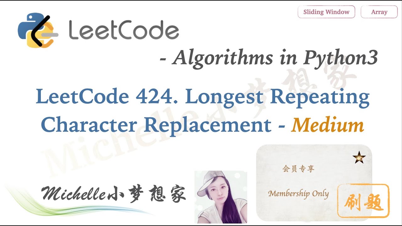Leetcode In Python 424 Longest Repeating Character Replacement Medium