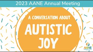 A Conversation about Autistic Joy