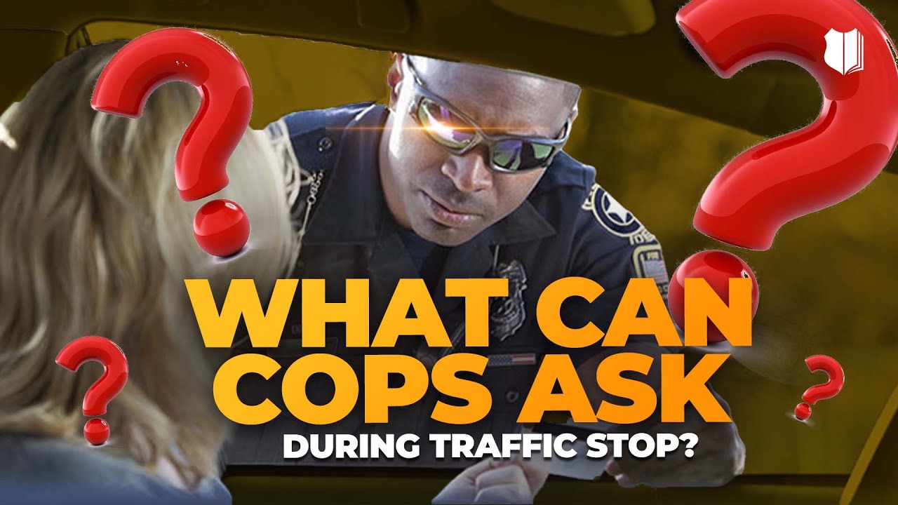 Ep 482 What Can Cops Ask During Traffic Stops Youtube