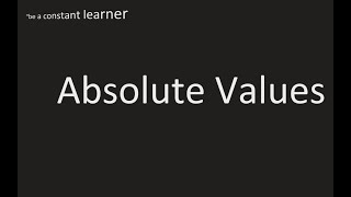 Absolute Values - Real Analysis