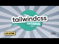 Tailwind CSS v1 | Tutorial Series | 03 HTML
