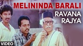 Melininda Barali Video Song I Ravana Rajya I Chiketh, Bhavya