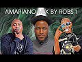 01 MAY 2024 AMAPIANO MIX BY ROBS (BEST AMAPIANO MIX 2024)