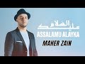Maher Zain - Assalamu Alayka (Arabic Version) | Official Lyric Video | ماهر زين - السلام عليك