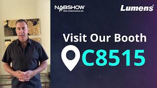 See you soon, at NAB Show 2022! Visit Lumens Booth at C8515