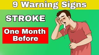 One Month Before Stroke Warning Signs - Don't Ignore Them