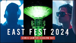 Chris Lawyer live at East Fest 2024 (Closing Set )