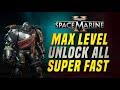 MAX LEVEL & UNLOCK ALL PERKS AND WEAPONS FAST IN ONE MISSION | WARHAMMER 40K: SPACE MARINE 2