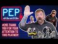 THANK YOU FOR YOUR ATTENTION TO THIS PLATNER! PEP with Chas & Jared Mondschein (Ep 265, 12 June)