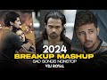 Breakup Mashup 2024 | Nonstop Jukebox 2024 | Best Of Breakup Songs Mashup | VDj Royal