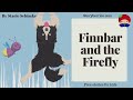 FINNBAR AND THE FIREFLY - Read along picture book cartoon with English subtitles #Friendship