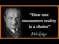 Insightful Quotes By Martin Heidegger | Martin Heidegger Quotes